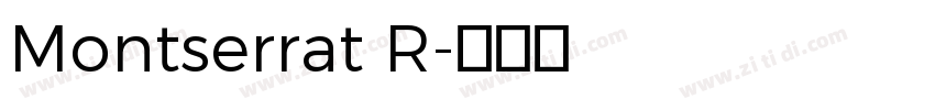 Montserrat R字体转换
